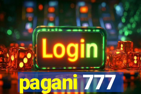 pagani 777